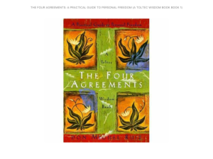 The Four Agreements, by Miguel Ruiz