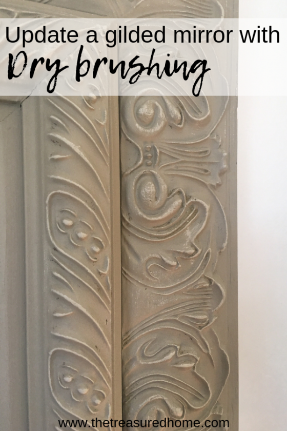Updating a Gilded Mirror The Treasured Home